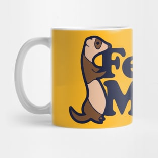 Ferret Mom Mug